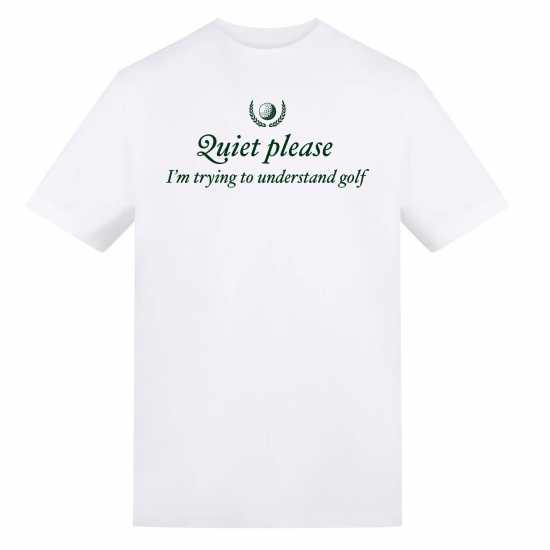 Awd Adults Printed Golf Masters Tee Quiet Please 