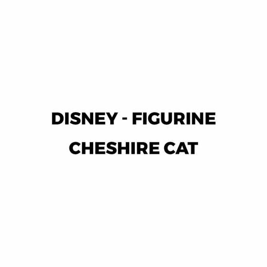 Disney - Figurine Cheshire Cat X2 Disney - Figurine Cheshire Cat X2