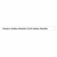 Hasbro Gekko Mobile Ch24