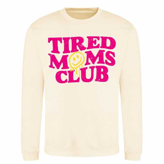 Awd Mothers Day Adult Printed Sweatshirt Tired Moms Club 