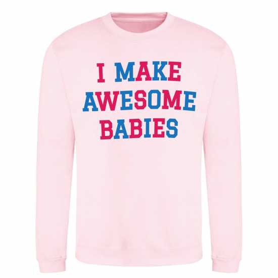 Awd Mothers Day Adult Printed Sweatshirt Awe Babies 