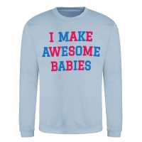Awd Mothers Day Adult Printed Sweatshirt Awe Babies 