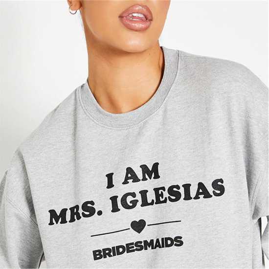 Bridesmaids I Am Mrs Iglesias Oversized Sweater