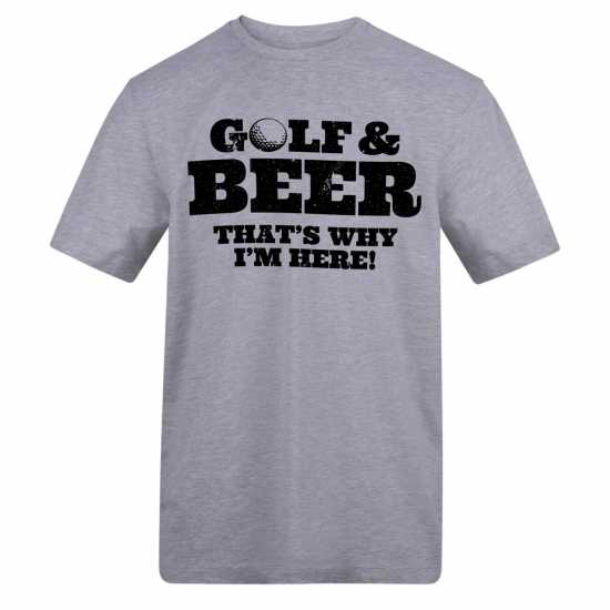 Awd Printed Golf Adult Tee Golf & Beer That's Why I'm Her 