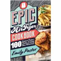 Epic Air Fryer Cookbook  Подаръци и играчки